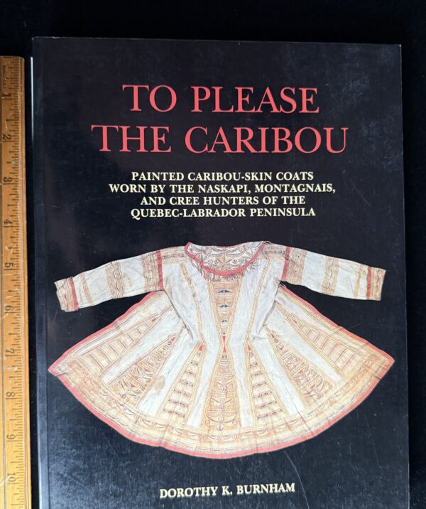 To Please the Caribou - Painted Caribou-Skin Coats