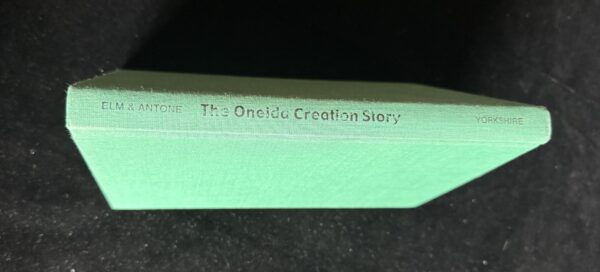 The Oneida Creation Story - Hardcover