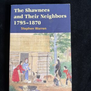 Book cover: The Shawnees and Their Neighbors.